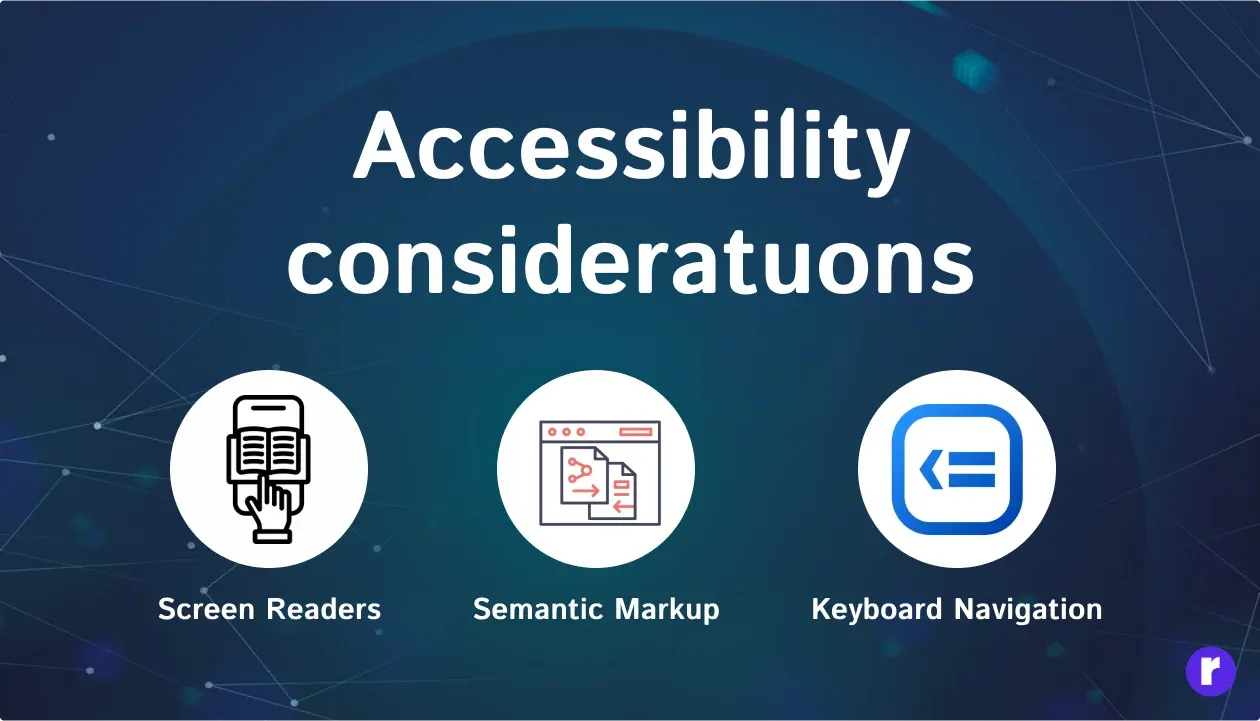 Accessibility Considerations
