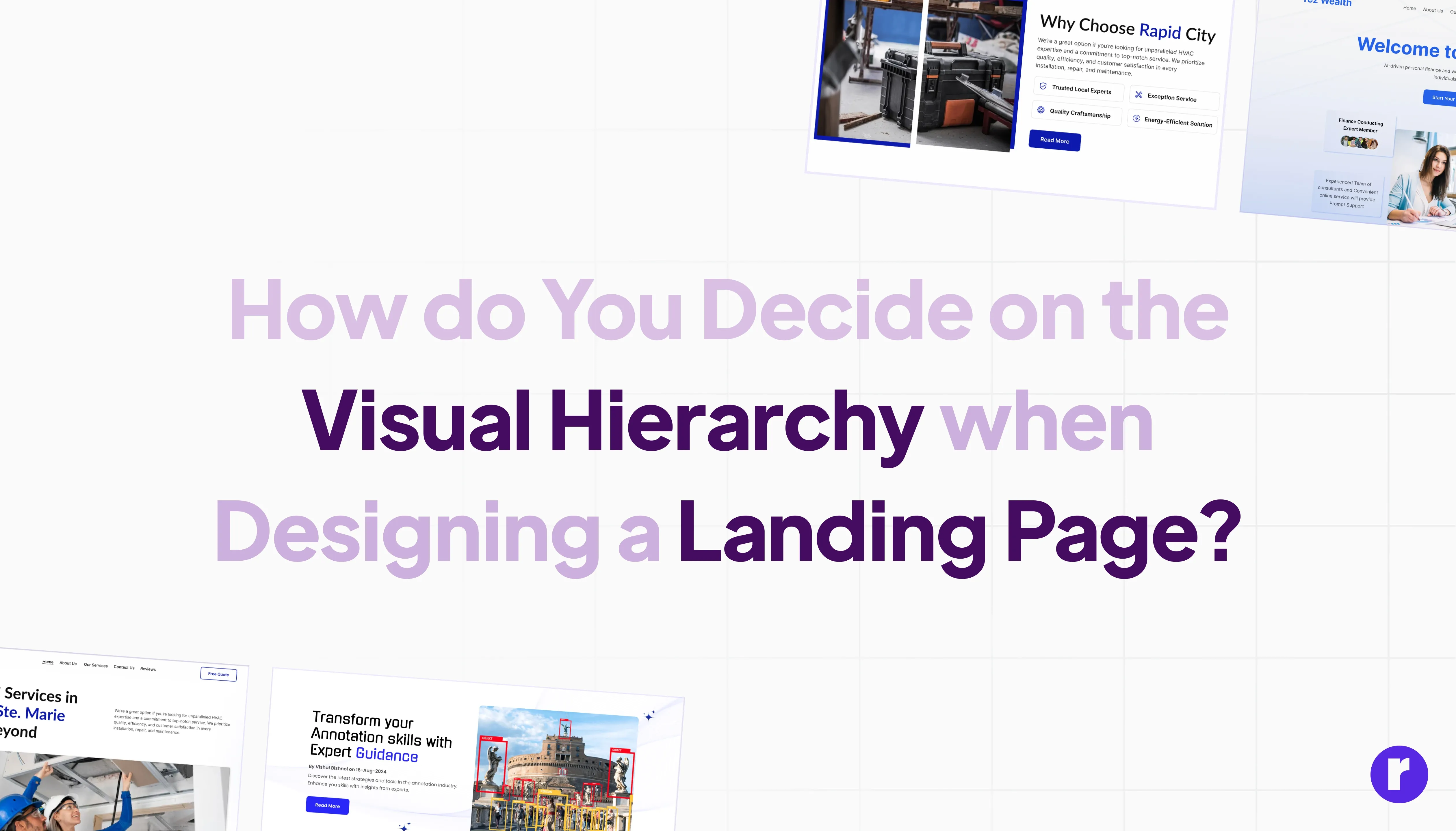 How do you decide on the visual hierarchy when designing a landing page?