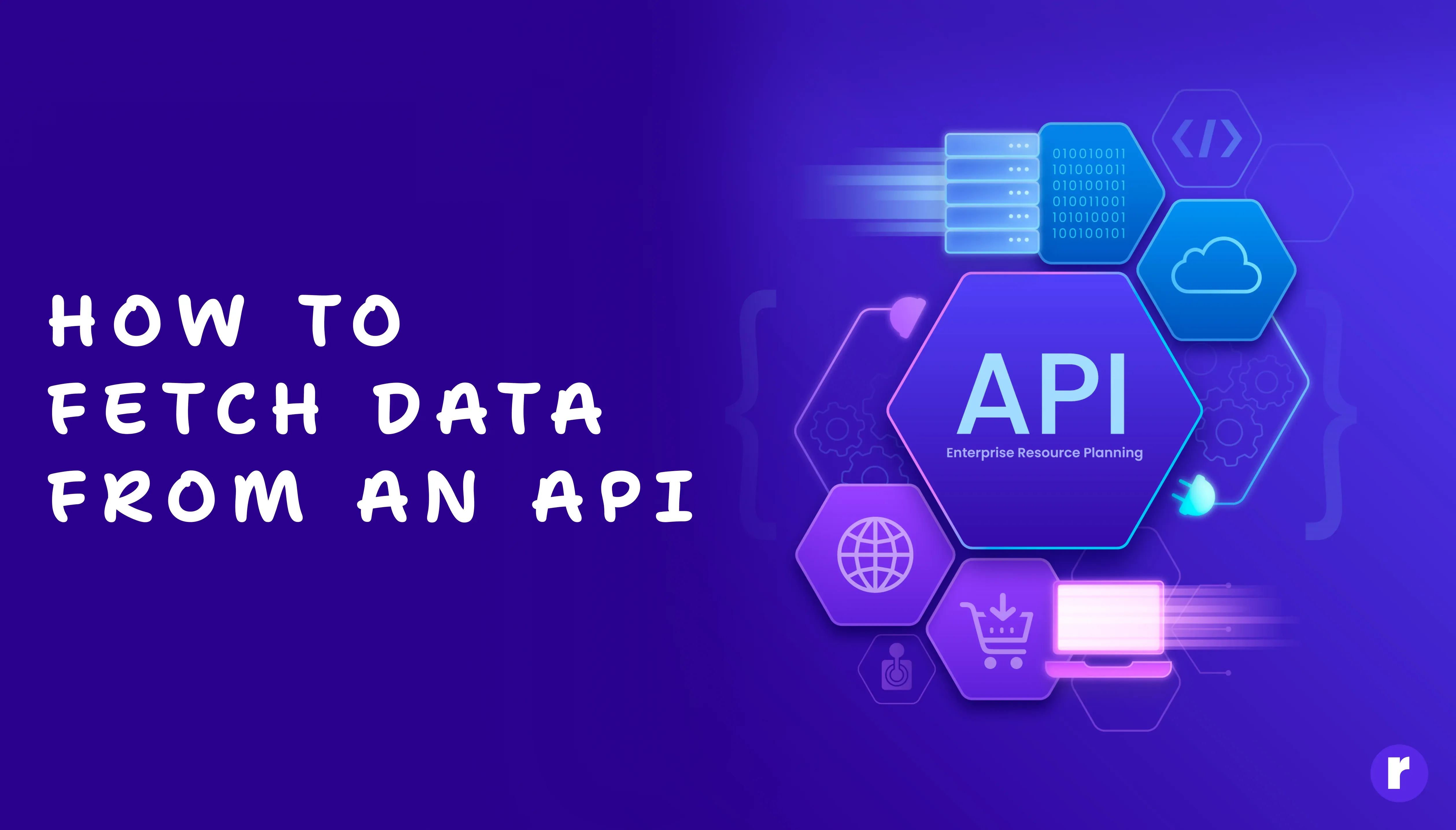 How to Fetch Data from an API: A Beginner’s Guide